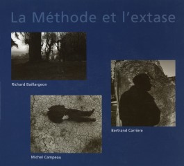 La méthode et l’extase, 2001